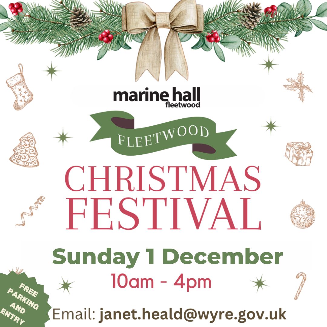 Fleetwood Christmas Festival Sunday 1 December 10am to 4pm